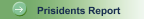 Prisidents Report  